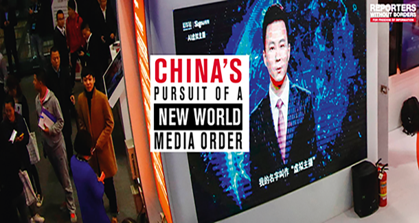 RSF Report: "China's Pursuit of a New World Media Order". Photo: RSF